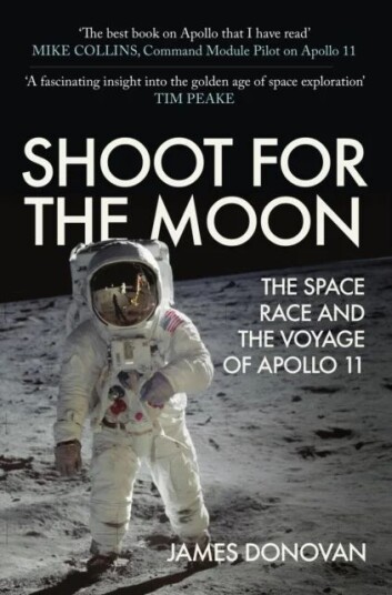 Shoot For The Moon Av James Donovan