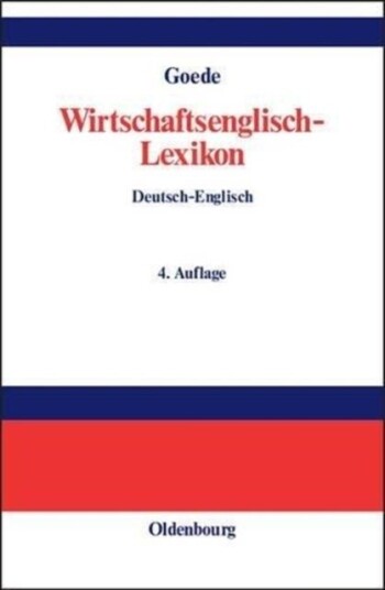 Wirtschaftsenglisch Lexikon