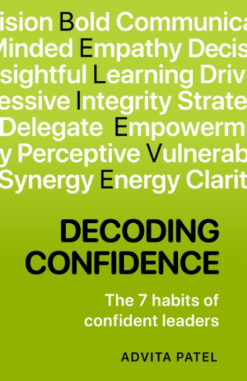Decoding Confidence The seven habits of confident leaders