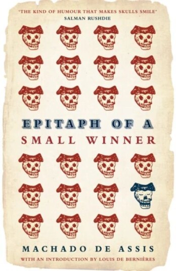 Epitaph Of A Small Winner Av Machado De Assis
