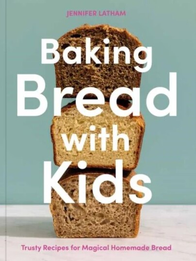 Baking Bread With Kids Av Jennifer Latham