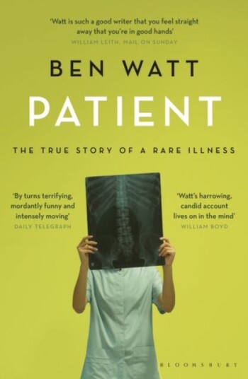 Patient The True Story of a Rare Illness Patient The True Story of a Rare Illness