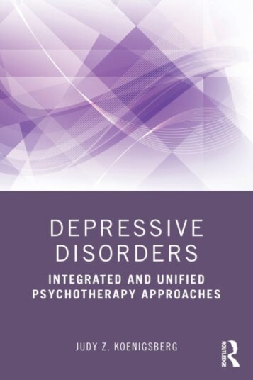 Depressive Disorders Av Judy Z. (Private Practice Illinois Koenigsberg
