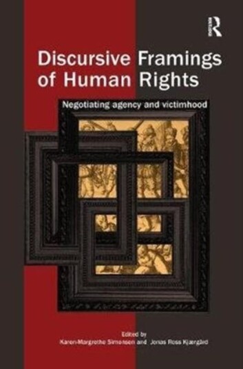 Discursive Framings Of Human Rights Discursive Framings Of Human Rights