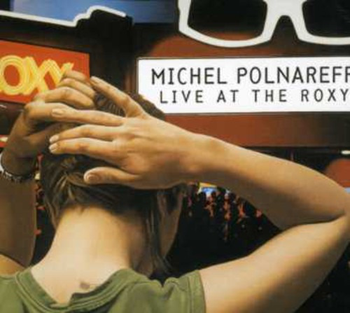 Michel Polnareff Live At Roxy CD
