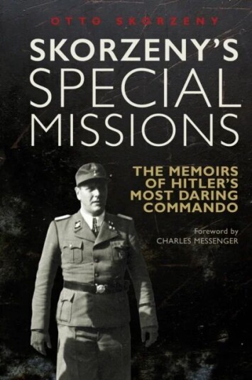 Skorzeny'S Special Missions Av Otto Skorzeny
