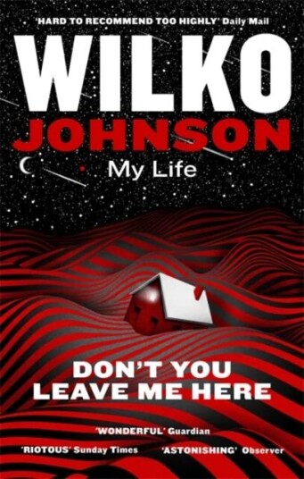Don'T You Leave Me Here Av Wilko Johnson Don'T You Leave Me Here Av Wilko Johnson