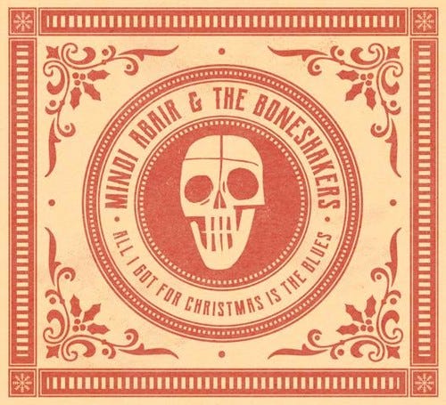 Mindi Abair & The Boneshakers All I Got For Christmas Is The Blues / Best Part LP/Vinyl