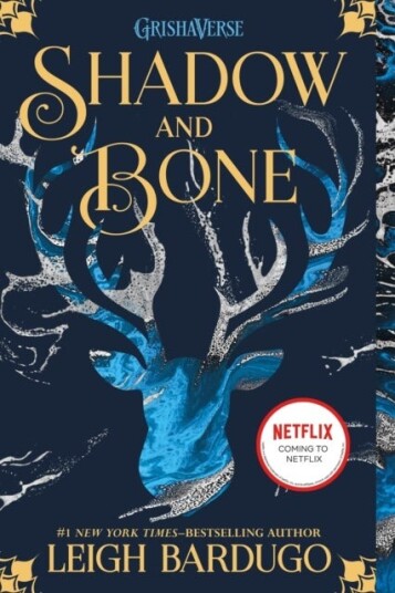 Shadow and Bone Shadow and Bone