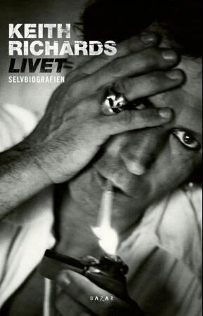 Livet av Keith Richards - Selvbiografi på Norsk fra Cappelen Damm Livet av Keith Richards - Selvbiografi på Norsk fra Cappelen Damm