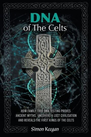 Dna Of The Celts Av Simon Keegan