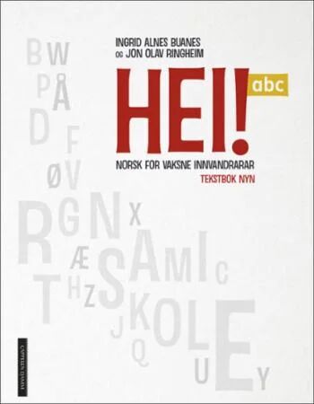 Hei! Abc Av Ingrid Alnes Buanes, Jon Olav Ringheim