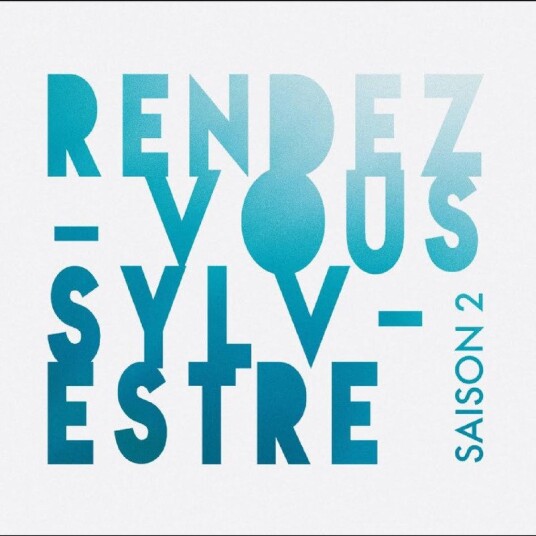Diverse Artister RendezVous Sylvestre Saison 2 CD Diverse Artister RendezVous Sylvestre Saison 2 CD