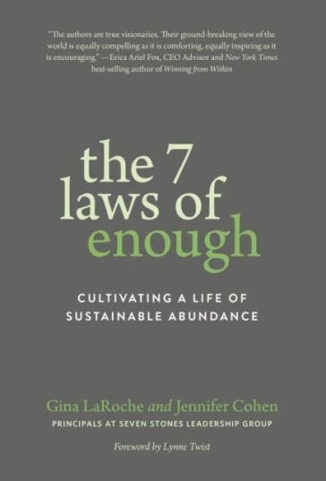 The Seven Laws Of Enough Av Gina Laroche, Jennifer Cohen