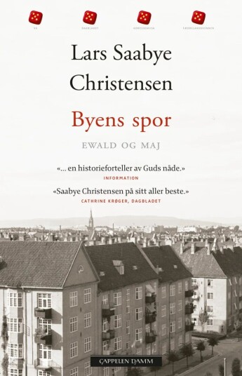 Byens spor av Lars Saabye Christensen - Roman fra Cappelen Damm