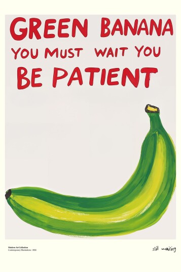 Plakat Grønn Banan Vær Tålmodig