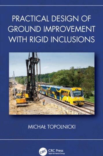 Practical Design of Ground Improvement with Rigid Inclusions