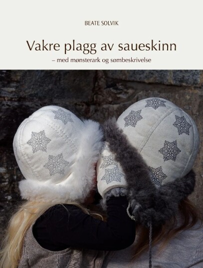 Vakre Plagg Av Saueskinn Av Beate Solvik