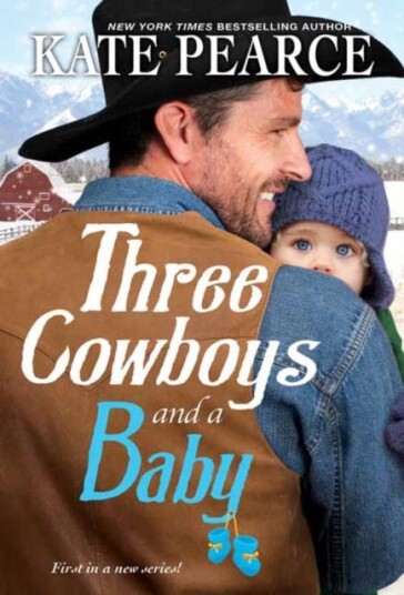 Three Cowboys And A Baby Av Kate Pearce