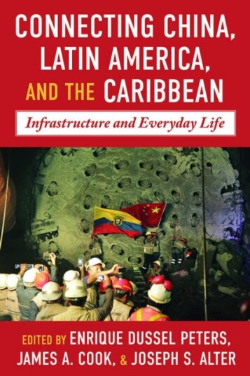 ChinaLatin America and the Caribbean  Infrastructure, Connectivity, and Everyday Life