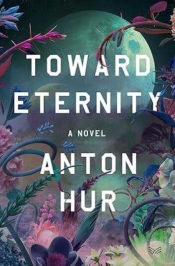 Toward Eternity UK A Novel Toward Eternity UK A Novel