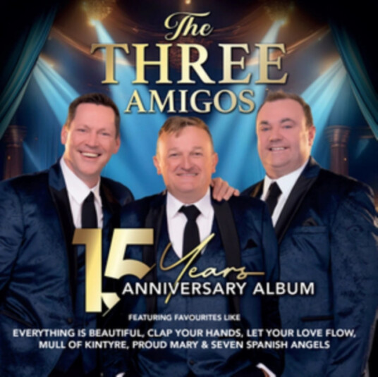 The Three Amigos 15 Years Anniversary Album CD