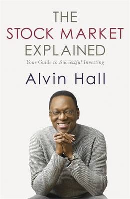 The Stock Market Explained Av Alvin Hall
