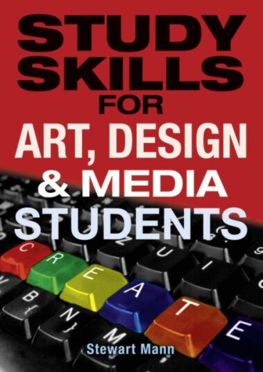 Study Skills For Art, Design And Media Students Av Stewart Mann