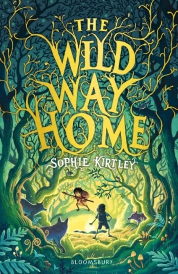 The Wild Way Home Av Sophie Kirtley