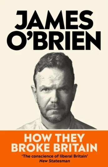 How They Broke Britain Av James O'Brien