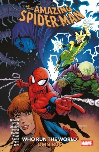 Amazing Spider Man Vol.3: Who Run The World Omnibus Amazing Spider Man Vol.3: Who Run The World Omnibus