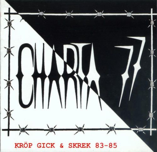 Charta 77 Kröp Gick & Skrek 8385 CD