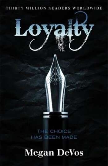 Loyalty Av Megan Devos Loyalty Av Megan Devos