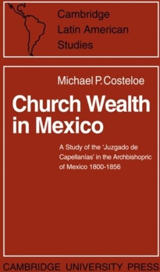 Church Wealth in Mexico