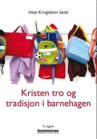 Kristen tro og tradisjon i barnehagen, Pent brukt bok med markeringer