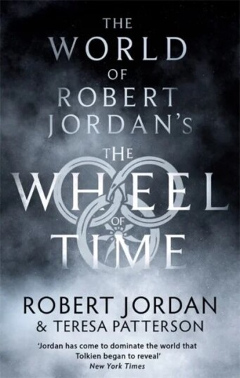 The World Of Robert Jordan'S The Wheel Of Time Av Robert Jordan, Teresa Patterson