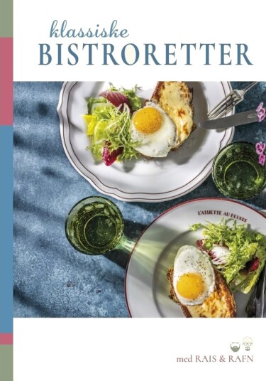 Klassiske Bistroretter Med Rais & Rafn | Jesper Rais & Dennis Rafn | Språk: Dansk
