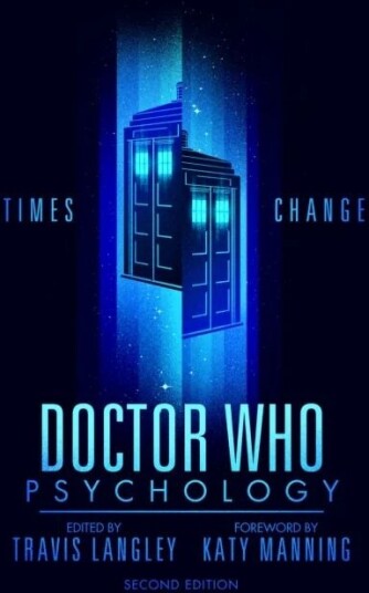Doctor Who Psychology (2nd Edition) Doctor Who Psychology (2nd Edition)