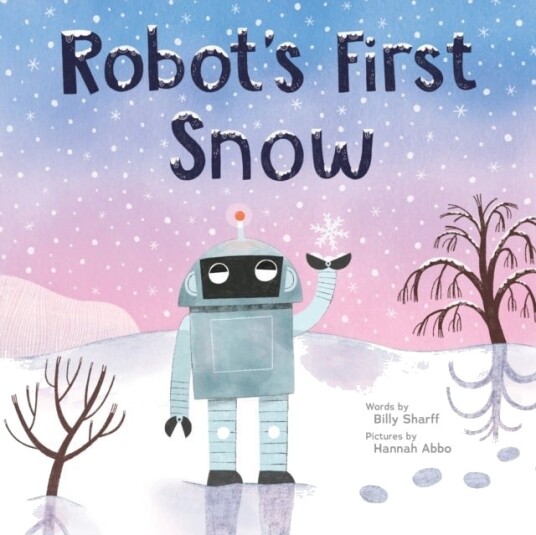 Robot's First Snow Robot's First Snow