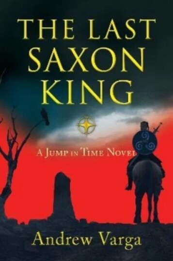 The Last Saxon King av Andrew Varga