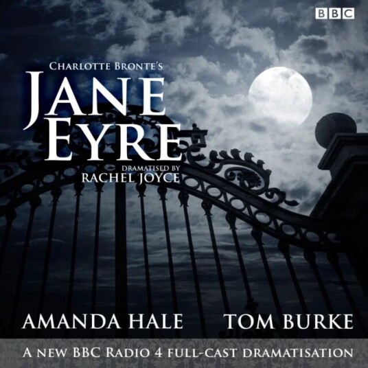 Jane Eyre Av Charlotte Bronte, Rachel Joyce