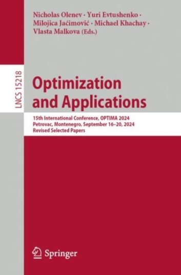 Optimization and Applications 15th International Conference, OPTIMA 2024, Petrovac, Montenegro, September 16–20, 2024, Revised Selected Papers