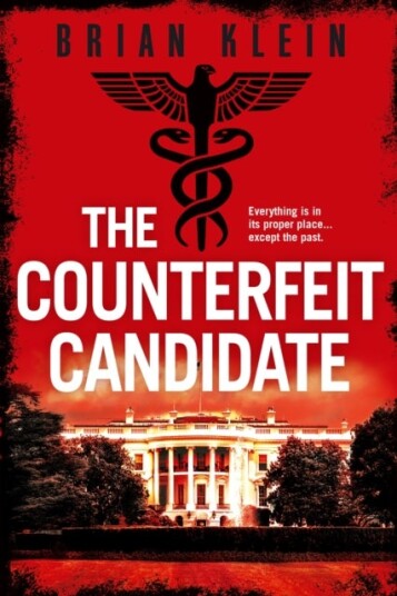 The Counterfeit Candidate The Counterfeit Candidate