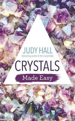 Crystals Made Easy Av Judy Hall