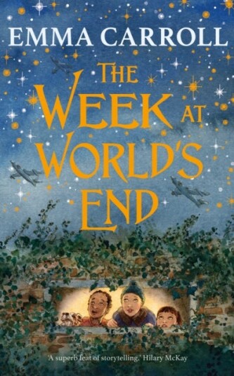 The Week at World's End 'The Queen of Historical Fiction at her finest.' Guardian