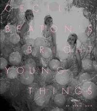 Cecil Beaton¿s Bright Young Things Av Robin Muir