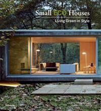 Small Eco Houses Av Cristina Paredes Benitez, Alex Sanchez Vidiella