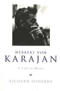 Osborne, Richard Herbert Von Karajan (1845952170) Osborne, Richard Herbert Von Karajan (1845952170)