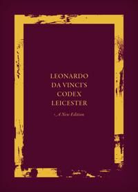 Laurenza, Domenico Leonardo da Vinci's Codex Leicester: A New Edition (0198832877)