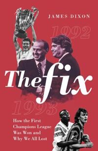 The Fix Av James Dixon